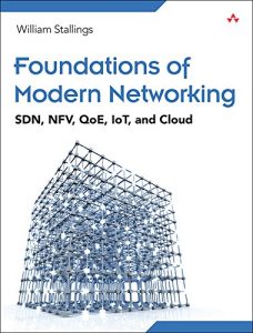 Download Foundations of Modern Networking: SDN, NFV, QoE, IoT, and Cloud pdf, epub, ebook