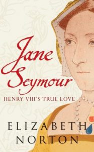 Download Jane Seymour: Henry VIII’s True Love pdf, epub, ebook