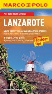 Download Lanzarote Marco Polo Travel Guide: The best guide to Costa Teguise, Puerto Del Carmen, Playa Blanca and much more (Marco Polo Guides) pdf, epub, ebook