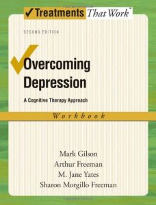 Download Overcoming Depression: A Cognitive Therapy Approach Workbook (Treatments That Work) pdf, epub, ebook