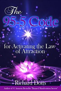 Download The 95-5 Code: for Activating the Law of Attraction pdf, epub, ebook