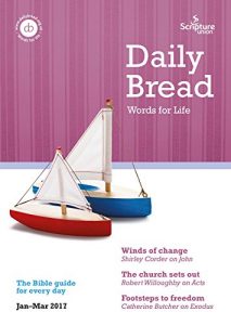 Download Daily Bread Jan-Mar 2017: Words for Life pdf, epub, ebook