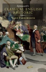 Download Farnsworth’s Classical English Rhetoric pdf, epub, ebook