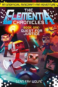 Download Quest for Justice (The Elementia Chronicles, Book 1) pdf, epub, ebook