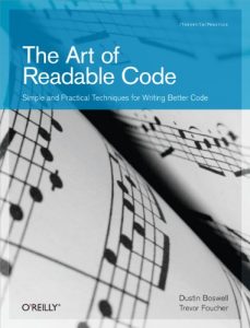 Download The Art of Readable Code: Simple and Practical Techniques for Writing Better Code (Theory in Practice) pdf, epub, ebook