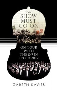 Download The Show Must Go On: On Tour with the LSO in 1912 and 2012 pdf, epub, ebook