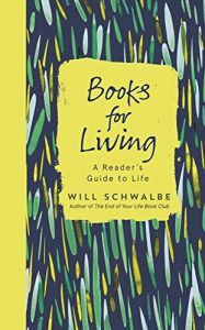 Download Books for Living: a reader’s guide to life pdf, epub, ebook