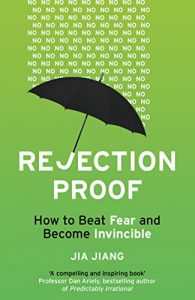 Download Rejection Proof: How I Beat Fear and Became Invincible pdf, epub, ebook