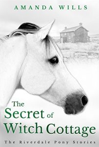 Download The Secret of Witch Cottage (The Riverdale Pony Stories Book 5) pdf, epub, ebook