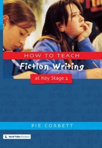 Download How to Teach Fiction Writing at Key Stage 2 (Writers’ Workshop) pdf, epub, ebook