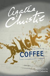 Download Black Coffee (Poirot) (Hercule Poirot Series Book 7) pdf, epub, ebook