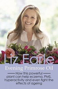Download Evening Primrose Oil: How this powerful plant can help eczema, PMS, hyperactivity and even fight the effects of ageing (Wellbeing Quick Guides) pdf, epub, ebook