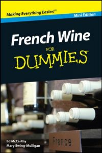 Download French Wine For Dummies®, Mini Edition pdf, epub, ebook