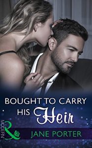 Download Bought To Carry His Heir (Mills & Boon Modern) pdf, epub, ebook