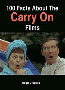 Download 100 Facts About the Carry On Films pdf, epub, ebook