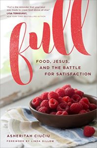 Download Full: Food, Jesus, and the Battle for Satisfaction pdf, epub, ebook