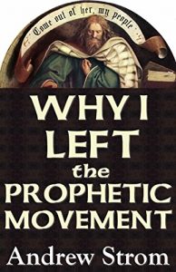 Download WHY I LEFT the PROPHETIC MOVEMENT [-New Edition] pdf, epub, ebook