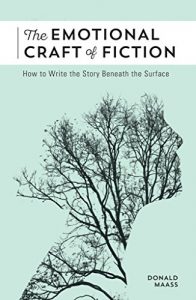 Download The Emotional Craft of Fiction: How to Write the Story Beneath the Surface pdf, epub, ebook