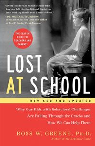 Download Lost at School: Why Our Kids with Behavioral Challenges are Falling Through the Cracks and How We Can Help Them pdf, epub, ebook