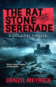 Download The Rat Stone Serenade: A DCI Daley Thriller pdf, epub, ebook