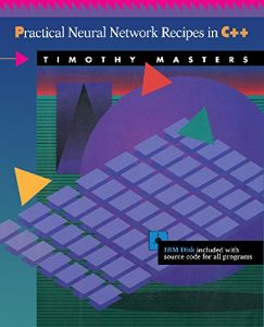 Download Practical Neural Network Recipies in C++ pdf, epub, ebook