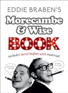 Download Eddie Braben’s Morecambe and Wise Book pdf, epub, ebook