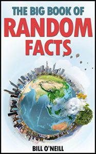 Download The Big Book of Random Facts: 1000 Interesting Facts And Trivia (Interesting Trivia and Funny Facts) pdf, epub, ebook
