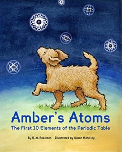 Download Amber’s Atoms: The First 10 Elements of the Periodic Table pdf, epub, ebook