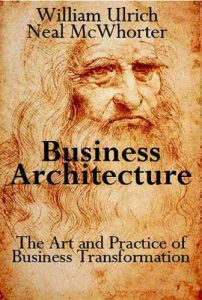 Download Business Architecture: The Art and Practice of Business Transformation pdf, epub, ebook