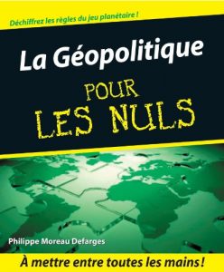 Download La Géopolitique Pour les Nuls (French Edition) pdf, epub, ebook