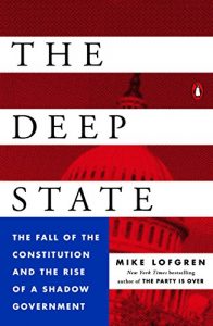 Download The Deep State: The Fall of the Constitution and the Rise of a Shadow Government pdf, epub, ebook