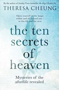 Download The Ten Secrets of Heaven: Mysteries of the afterlife revealed pdf, epub, ebook