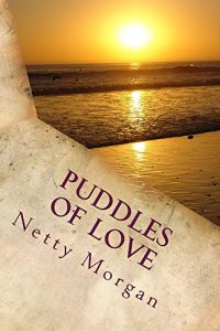 Download Puddles of Love: Wagging Tongues and Wagging Tails go out in the Midday Sun (Helen Hardy Book 1) pdf, epub, ebook