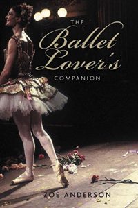Download The Ballet Lover’s Companion pdf, epub, ebook