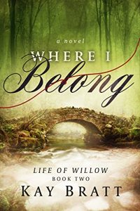 Download Where I Belong (Life of Willow Book 2) pdf, epub, ebook