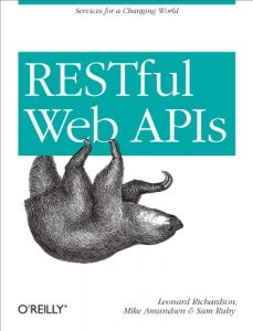 Download RESTful Web APIs: Services for a Changing World pdf, epub, ebook