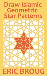 Download Draw Islamic Geometric Star Patterns pdf, epub, ebook