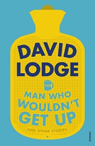 Download The Man Who Wouldn’t Get Up and Other Stories pdf, epub, ebook