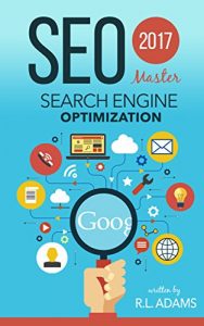 Download SEO 2017: Master Search Engine Optimization pdf, epub, ebook