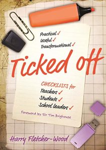 Download Ticked Off: Checklists for teachers, students, school leaders pdf, epub, ebook