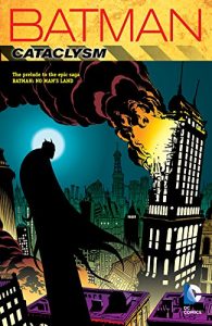 Download Batman: Cataclysm (New Edition) pdf, epub, ebook