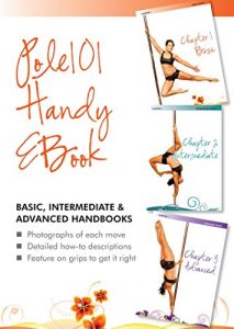 Download Pole 101 Handy eBook: Levels 1-3: Basic, Intermediate, Advanced pdf, epub, ebook