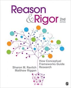 Download Reason & Rigor: How Conceptual Frameworks Guide Research pdf, epub, ebook