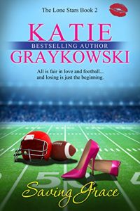 Download Saving Grace (The Lone Stars Book 2) pdf, epub, ebook