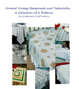 Download Crochet Vintage Bedspreads and Tablecloths a Collection of 8 Patterns pdf, epub, ebook