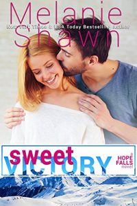 Download Sweet Victory (A Hope Falls Novel Book 3) pdf, epub, ebook