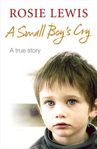 Download A Small Boy’s Cry pdf, epub, ebook