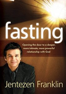 Download Fasting: Opening the Door to a Deeper, More Intimate, More Powerful Relationship With God pdf, epub, ebook