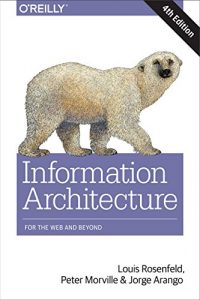 Download Information Architecture: For the Web and Beyond pdf, epub, ebook