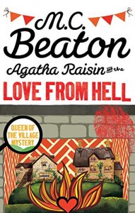 Download Agatha Raisin and the Love from Hell pdf, epub, ebook